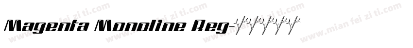 Magenta Monoline Reg字体转换